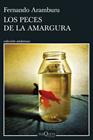 PECES DE LA AMARGURA, LOS | 9788411072472 | ARAMBURU, FERNANDO