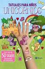 TATUAJES PARA NIÑOS :  UNICORNIOS | 9788469667644 | LOTT, AMANDA