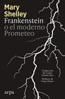 FRANKENSTEIN O EL MODERNO PROMETEO | 9791387833176 | SHELLEY, MARY
