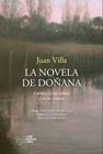 NOVELA DE DOÑANA, LA | 9788419132840 | VILLA, JUAN