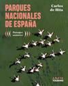 PARQUES NACIONALES DE ESPAÑA | 9788491588962 | HITA MORENO, CARLOS DE