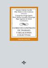 CURSO DE CONTRATO DE TRABAJO Y RELACIONES COLECTIVAS | 9788430992157 | CEBRIÁN CARRILLO, ANTONIO;NÚÑEZ-CORTÉS CONTRERAS, PILAR;ARRUGA SEGURA, CONCEPCIÓN;MOLINA GONZÁLEZ-PU