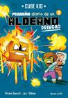 MINECRAFT PEQUEÑO DIARIO DE UN ALDEANO PRINGAO 2 | 9788408269694 | CUBE KID