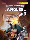 QUADERN DE VACANCES D'ANGLÈS AMB MR. BRIT 3R DE PRIMÀRIA | 9788413898278 | AA. VV.