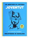 AVENTURES DE L'EDITORIAL JOVENTUT, LES | 9788491565390