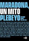MARADONA, UN MITO PLEBEYO | 9788418273469 | VARIOS AUTORES