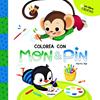 MON & PIN ACTIVIDADES 1 : COLOREA CON MON & PIN | 9788424674816 | BIEL, MARTA