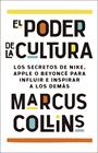 PODER DE LA CULTURA, EL | 9788411004428 | COLLINS, MARCUS