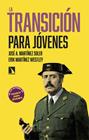 TRANSICIÓN PARA JÓVENES, LA | 9788410676558 | MARTÍNEZ SOLER, JOSÉ A. ; MARTÍNEZ WESTLEY, ERIK