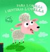 PARA L'ORELLA I SENTIRÀS L'OVELLA | 9788447945146 | GENECHTEN, GUIDO VAN