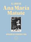 LIBRO DE ANA MARÍA MATUTE, EL | 9788418187797 | MATUTE, ANA MARÍA