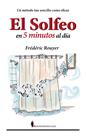 SOLFEO EN CINCO MINUTOS AL DÍA, EL | 9791387811334 | ROUYER, FRÉDÉRIC