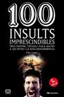 100 INSULTS IMPRESCINDIBLES | 9788413565736 | VIDAL GAVILÁN, PAU