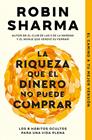 RIQUEZA QUE EL DINERO NO PUEDE COMPRAR, LA | 9788466379458 | SHARMA, ROBIN