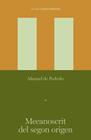 MECANOSCRIT DEL SEGON ORIGEN (LECTURA FACIL NIVELL ALT) | 9788497668781 | DE PEDROLO MOLINA, MANUEL