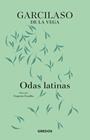 ODAS LATINAS | 9788424999537 | VEGA, GARCILASO DE LA