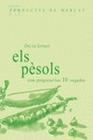 PÈSOLS : COM PREPARAR-LOS 10 VEGADES | 9788412531688 | GÓMEZ, ÒSCAR