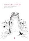 BLAI CONTEMPLAT | 9788419956545 | ALCARAZ VICH, MONTSERRAT