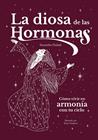DIOSA DE LAS HORMONAS, LA | 9791387775070 | HADADI, SAMANTHA