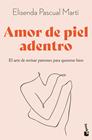 AMOR DE PIEL ADENTRO | 9788411193344 | PASCUAL MARTÍ, ELISENDA