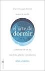 ARTE DE DORMIR, EL | 9788418000409 | HOBSON, ROB