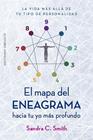 MAPA DEL ENEAGRAMA HACIA TU YO MÁS PROFUNDO, EL | 9788411723831 | SMITH, SANDRA C.