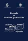 GLOSARIO DE TERMINOS GRAMATICALES | 9788413111650 | BOSQUE, IGNACIO