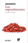 SUPERALIMENTOS, LOS | 9788413523477 | PÉREZ JIMÉNEZ, JARA
