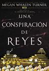 UNA CONSPIRACIÓN DE REYES | 9788418002694 | WHALEN TURNER, MEGAN