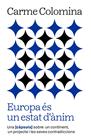 EUROPA ÉS UN ESTAT D'ÀNIM | 9788411732352 | COLOMINA SALÓ, CARME