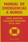 MANUAL DE EMERGENCIAS A BORDO | 9788428214421 | MEISEL, TONY