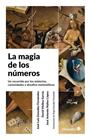 MAGIA DE LOS NÚMEROS, LA | 9788410282933 | GONZÁLEZ FERNÁNDEZ, JOSÉ LUIS;MOLINA GARCÍA, DAVID;NÚÑEZ LÓPEZ, JOSÉ ANTONIO