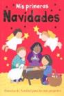 MIS PRIMERAS NAVIDADES | 9788423687282 | ROCK, LOIS