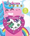 MI LIBRO DE TATUAJES : LOS UNICORNIOS | 9789403240947