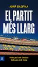 PARTIT MES LLARG, EL | 9788417804374 | SOLDEVILA, ADRIA