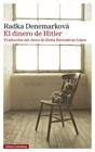 DINERO DE HITLER, EL | 9791388236105 | DENEMARKOVÁ, RADKA