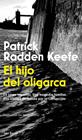 HIJO DEL OLIGARCA, EL | 9788432251269 | KEEFE, PATRICK RADDEN