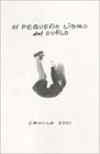 PEQUEÑO LIBRO DEL DUELO, EL | 9788403525139 | SODI, CAMILA