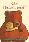 QUI T'ESTIMA, OSSET? | 9788418900594 | PRICE, MATHEW ; WILLIAMS, SAM