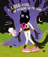 LOBO FEROZ HA PERDIDO SU PELUCHE, EL | 9788414065310 | LEROY, JEAN ; SIMON, LAURENT