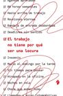 TRABAJO NO TIENE POR QUÉ SER UNA LOCURA, EL | 9791387936334 | FRIED, JASON ; HEINEMEIER HANSSON, DAVID