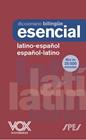 DICCIONARIO ESENCIAL LATINO. LATINO-ESPAÑOL/ ESPAÑOL-LATINO | 9788499744278
