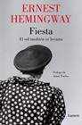 FIESTA : EL SOL TAMBIÉN SE LEVANTA | 9788426432544 | HEMINGWAY, ERNEST