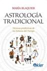 ASTROLOGIA TRADICIONAL | 9788417581794 | BLAQUIER, MARIA