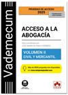 VADEMECUM ACCESO A LA ABOGACÍA. VOLUMEN II. PARTE ESPECÍFICA CIVIL-MERCANTIL | 9788411948999