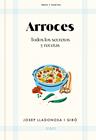 ARROCES | 9791387600198 | LLADONOSA I GIRÓ, JOSEP