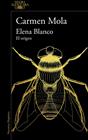 ELENA BLANCO : EL ORIGEN (VOLÚMENES 1, 2, 3 Y 4) | 9788410299672 | MOLA, CARMEN
