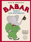 BABAR : TODAS LAS HISTORIAS | 9788419172471 | BRUNHOFF, JEAN DE