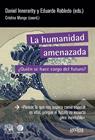 HUMANIDAD AMENAZADA, LA | 9788419406521 | INNERARITY, DANIEL ; ROBLEDO, EDUARDO