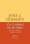 UN CAMBIO DE RUMBO | 9788418859106 | HERMSEN, JOKE J.